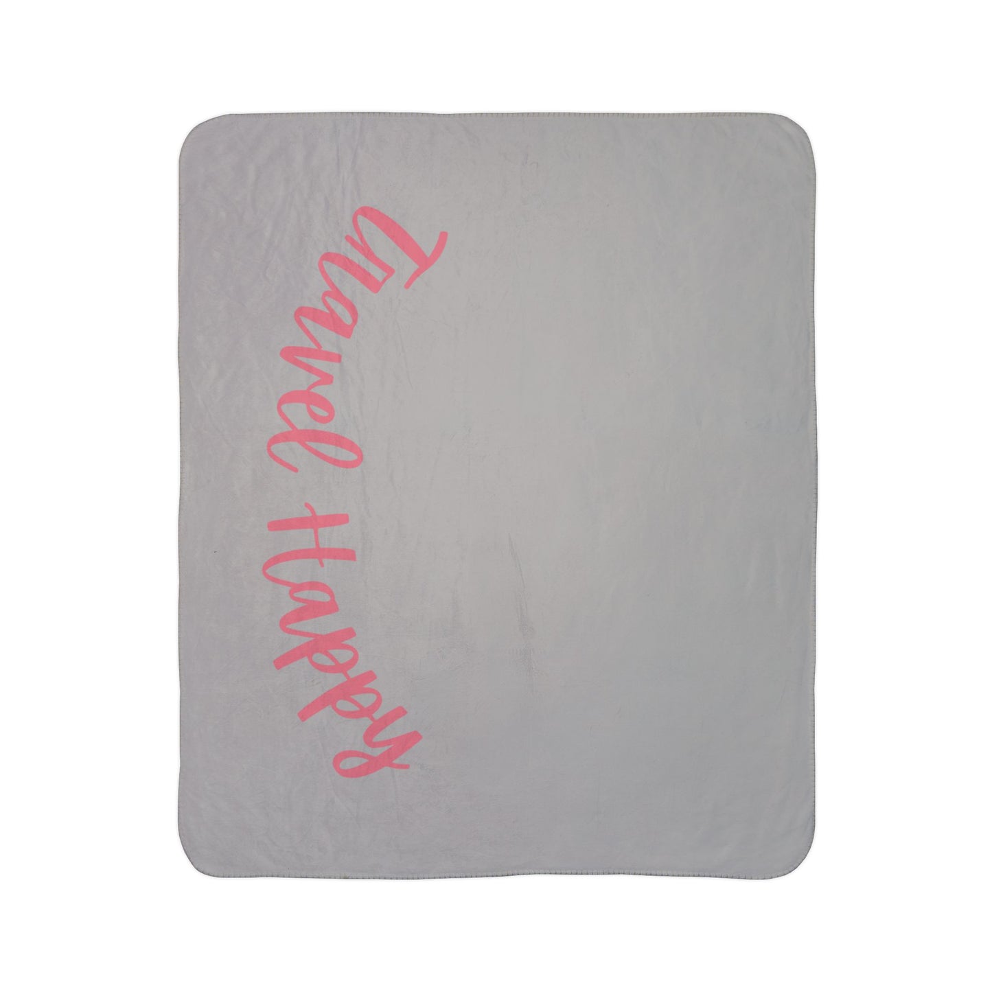 Travel Happy Sherpa Blanket — Cozy Gray Fleece Throw with Pink Script
