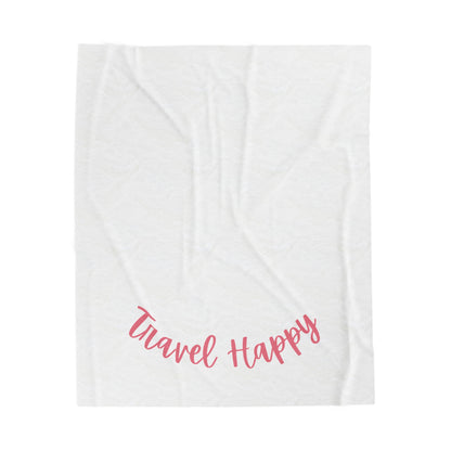 Velveteen Plush Blanket — "Travel Happy" Cozy Throw for Travelers & Gifts